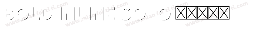 Bold Inline Solo字体转换